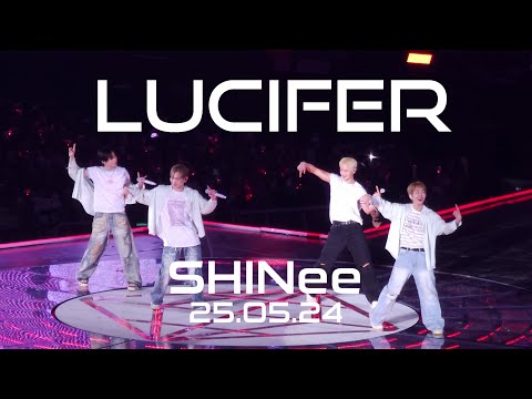 FANCAM Lucifer SHINee Concert Enencore 250524 샤이니 Onew Key Minho Taemin Live 