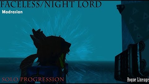 Faceless Solo Progression | Rogue Lineage