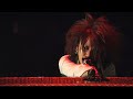 the GazettE - DIM SCENE【TOUR09 -DIM SCENE-FINAL AT SAITAMA SUPER