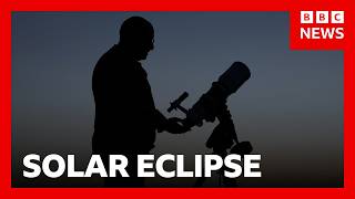 Europe awaits first total solar eclipse since 1999 | BBC News