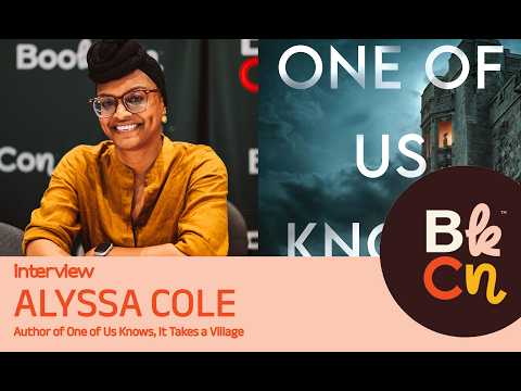 NYT bestselling author ALYSSA COLE talks about ONE OF US KNOWS & crafting thrillers!! | BookCon 2026