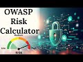 OWASP Risk Calculator in detail
