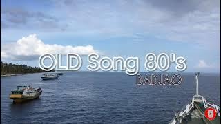 Lagu Lagu Kissa Badjao, Old Songs 80's - Lagu Badjao