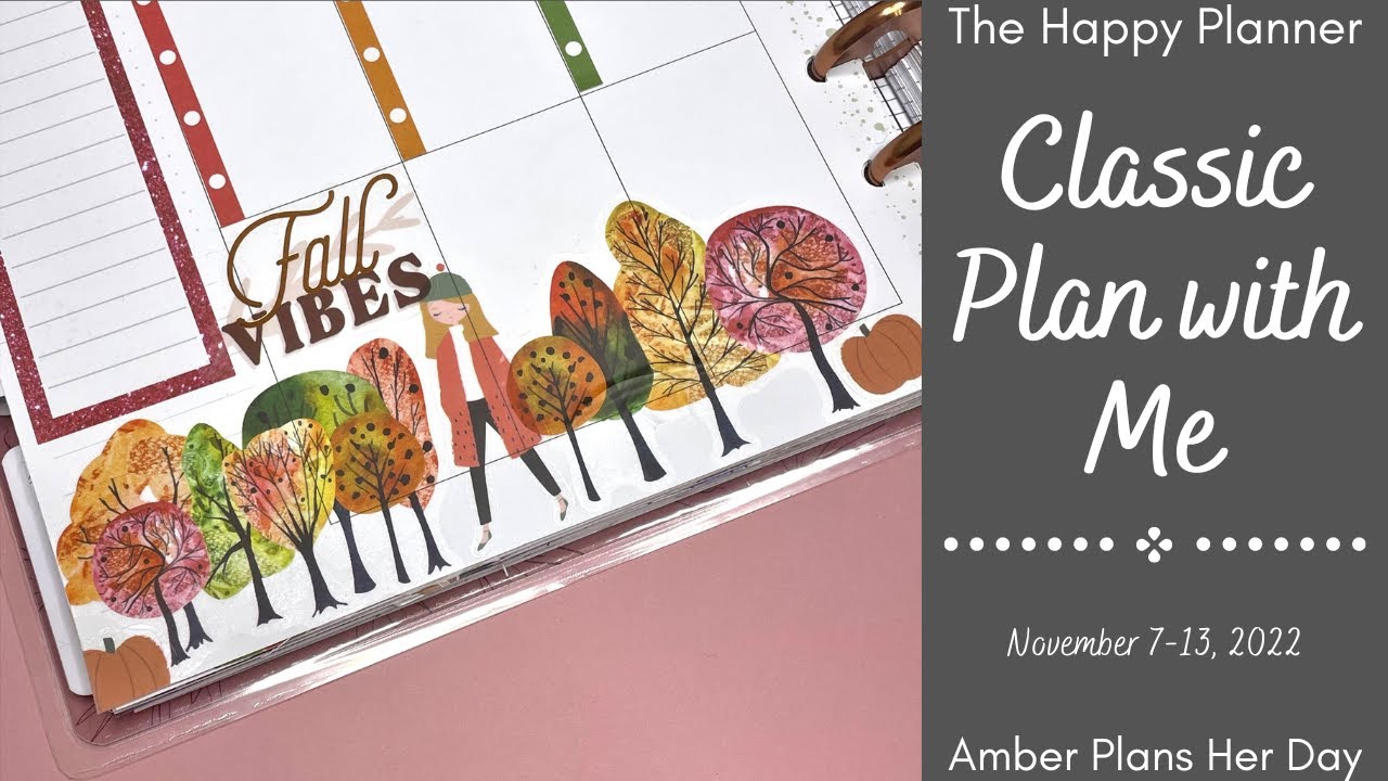 Plan with Me | Classic Happy Planner | November 7 - 13, 2022 - YouTube