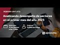 Analizando desempeño de sectores en el primer mes del año 2023