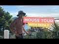 HOUSE TOUR WITH PAPA P