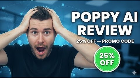 Poppy AI Tutorial & Review: How I Use It + 25% Off Code