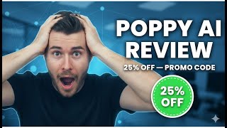 Poppy AI Tutorial & Review: How I Use It + 25% Off Code screenshot 5