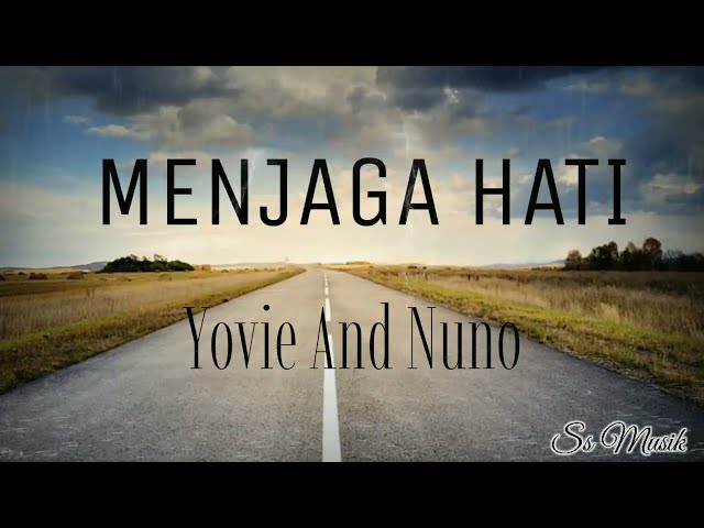 MENJAGA HATI - YOVIE AND NUNO ( COVER AND LIRIK BY NABILA MAHARANI ) class=