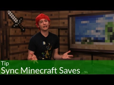 Tip: Sync Minecraft Saves to Any Computer