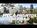 Grandes Projetos São Paulo 2021- Proyectos São Paulo🔸️