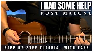 I Had Some Help - Post Malone | Guitar Tutorial + Tabs