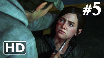 THE LAST OF US 2 | Gameplay Walkthrough [PS4 PRO] | PART 5 - No Commentary {FULL GAME} | HD