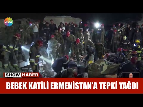 Bebek katili Ermenistan'a tepki yağdı