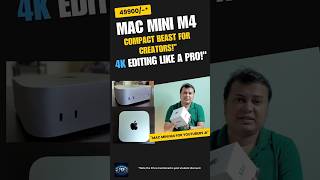 "Mac Mini M4 Unboxing🔥Best Budget Mac for Creators and Youtubers?"#shorts #macbookairm4 #macminim4