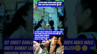 Riuh Banget Moment Langka Raffi Nagita Didepan Teman Teman