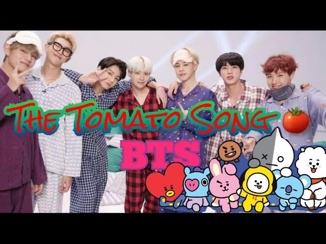 Tomato song - bts