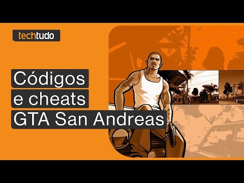 Veja a lista com todos os cheats e manhas de GTA San Andreas