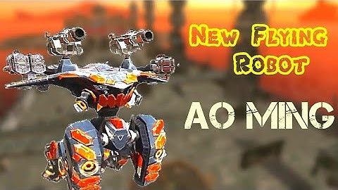 NEW FLYING ROBOT "AO MING" GAMEPLAY ! | War Robots Test Server
