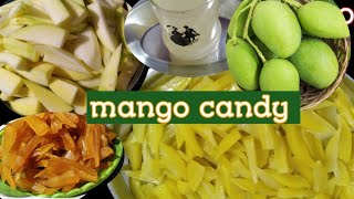 Mango candy / एकदम आसान तरीके से बनाए और पूरे साल तक खाएं न फ्रिज न ही प्रिजर्वेटिव और स्वादिष्ट भी