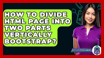 How To Divide HTML Page Into Two Parts Vertically Bootstrap? - Next LVL Programming