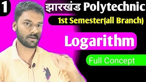 Jharkhand Polytechnic 1st Semester Math Logarithm in Hindi/Jharkhand Polytechnic 1st Semester Math/