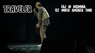 eaJ -(Traveler) 4K“In Insomnia” 1st NA Tour in SF 231105