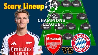 Why This Strongest Arsenals Potential Line-Up 4-3-3 Ft. Odegaard Will Break Bayern Munich Ucl