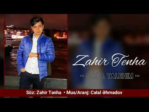 Super Qemli seir  Zahir Tenha - Qara Talehim 2019 Dinlemeye Deyer