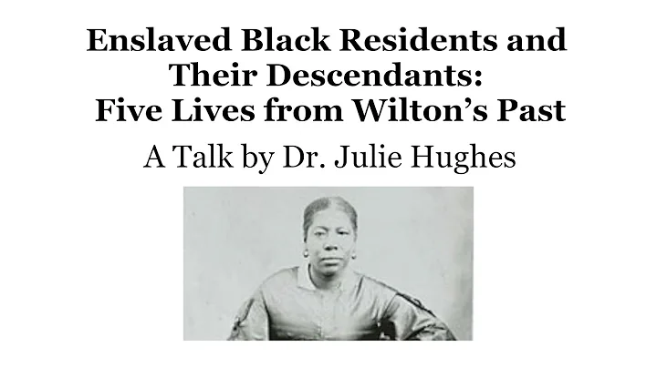 Enslaved Black Residents and Their Descendants: Fi...