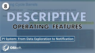 Data Exploration to Notification - Add Descriptive Operating Features