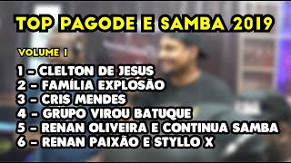 PAGODE 2019 - OS MELHORES PAGODES E SAMBA DA ATUALIDADE