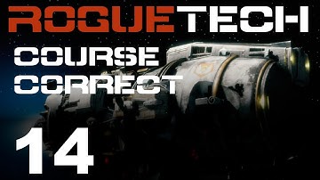 RogueTech | Course Correct | Episode 14