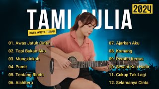 Tami Aulia Cover Full Album - Awas Jatuh Cinta || Cover Akustik Terbaik 2024