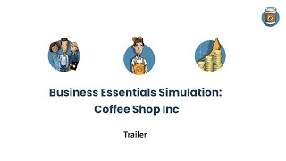 Business Essentials Simulation: Coffee Shop Inc trailer
