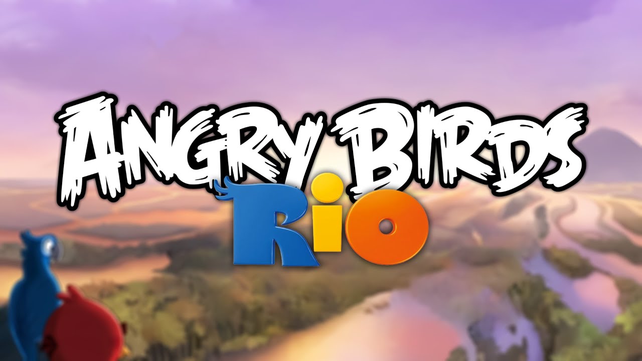 Rio 2 - Angry Birds Rio - YouTube