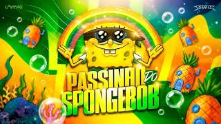 PASSINHO DO SPONGEBOB (Official Audio)