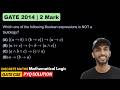 GATE CSE 2014 Discrete Maths Which one of the following Boolean expressions is NOT a tautology