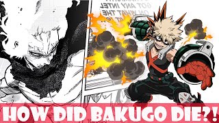 My Hero Academia Chapter 363 - HOW DID BAKUGO DIE IN THE WAR EXPLAINED