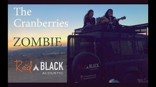 The Cranberries - Zombie Rednblack Acoustic Cover