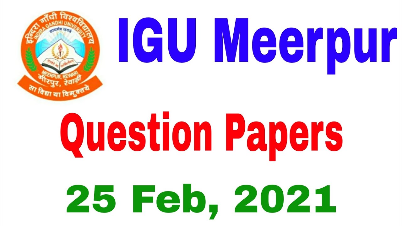 IGU Question Paper of UG/PG (25 Feb, 2021)