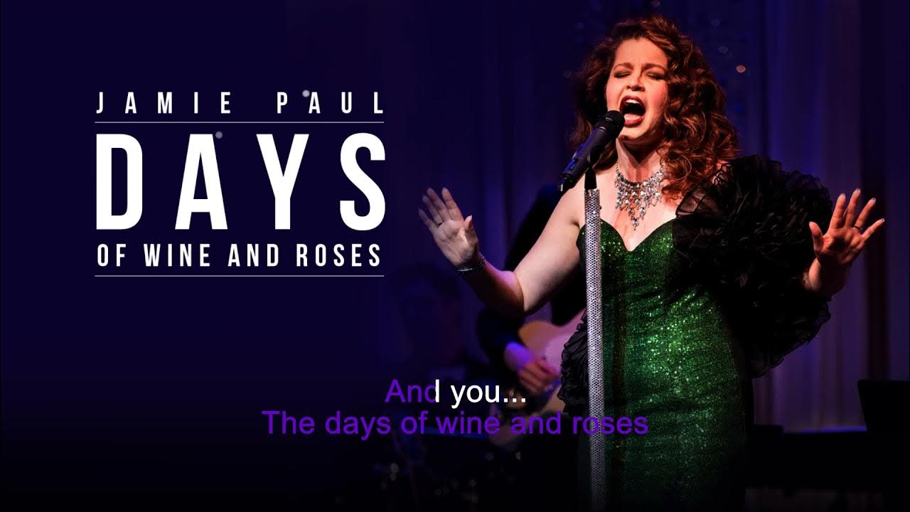 Days of Wine and Roses Jaimee Paul Karaoke YouTube Music