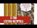 III TOM "Od ujścia Wisły po Morze Czarne" - lektura niezwykła