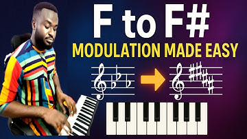 F to F# Modulation for Absolute Beginners