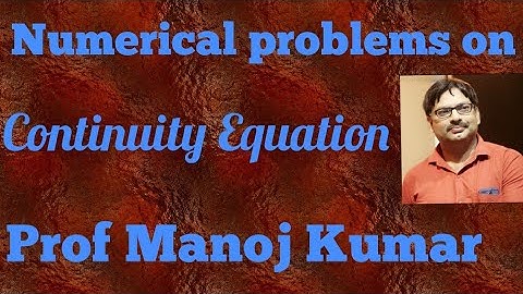 Numerical problems on continuity Equation@mechanotherapy6321