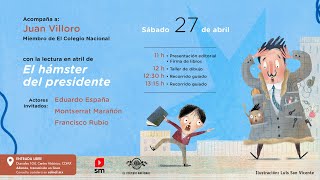 Presentación editorial en el marco del Día del Niño y la Niña | «El hámster del presidente»