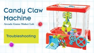 Candy Claw Machine - Troubleshooting