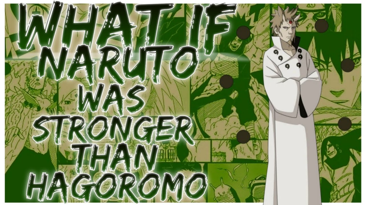 what if naruto was stronger than hagoromo
