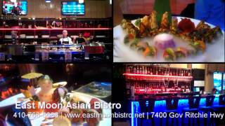 East Moon Asian Bistro Glen Burnie, MD | Chinese | Japanese | Thai | Sushi Glen Burnie, MD