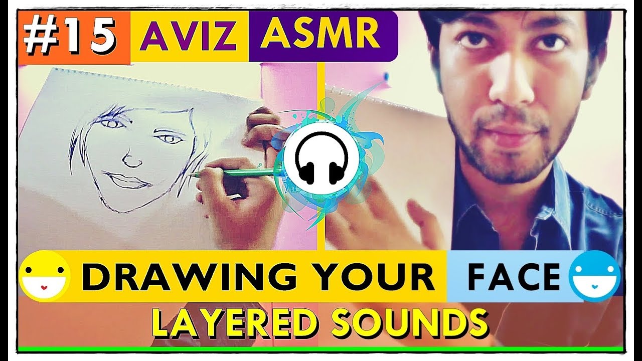 ASMR Drawing Your Face Layered Sounds Mouth Sounds Sketch Aviz